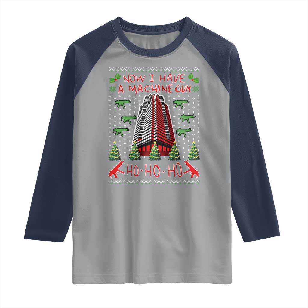 Now I Have A Machine Gun Raglan Shirt Nakatomi Plaza Christmas Party 1988 Ugly Xmas Gift TS10 Sport Gray Navy Print Your Wear