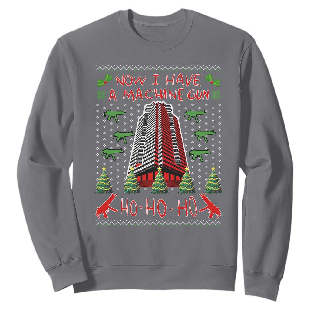 Now I Have A Machine Gun Sweatshirt Nakatomi Plaza Christmas Party 1988 Ugly Xmas Gift TS10 Charcoal Print Your Wear