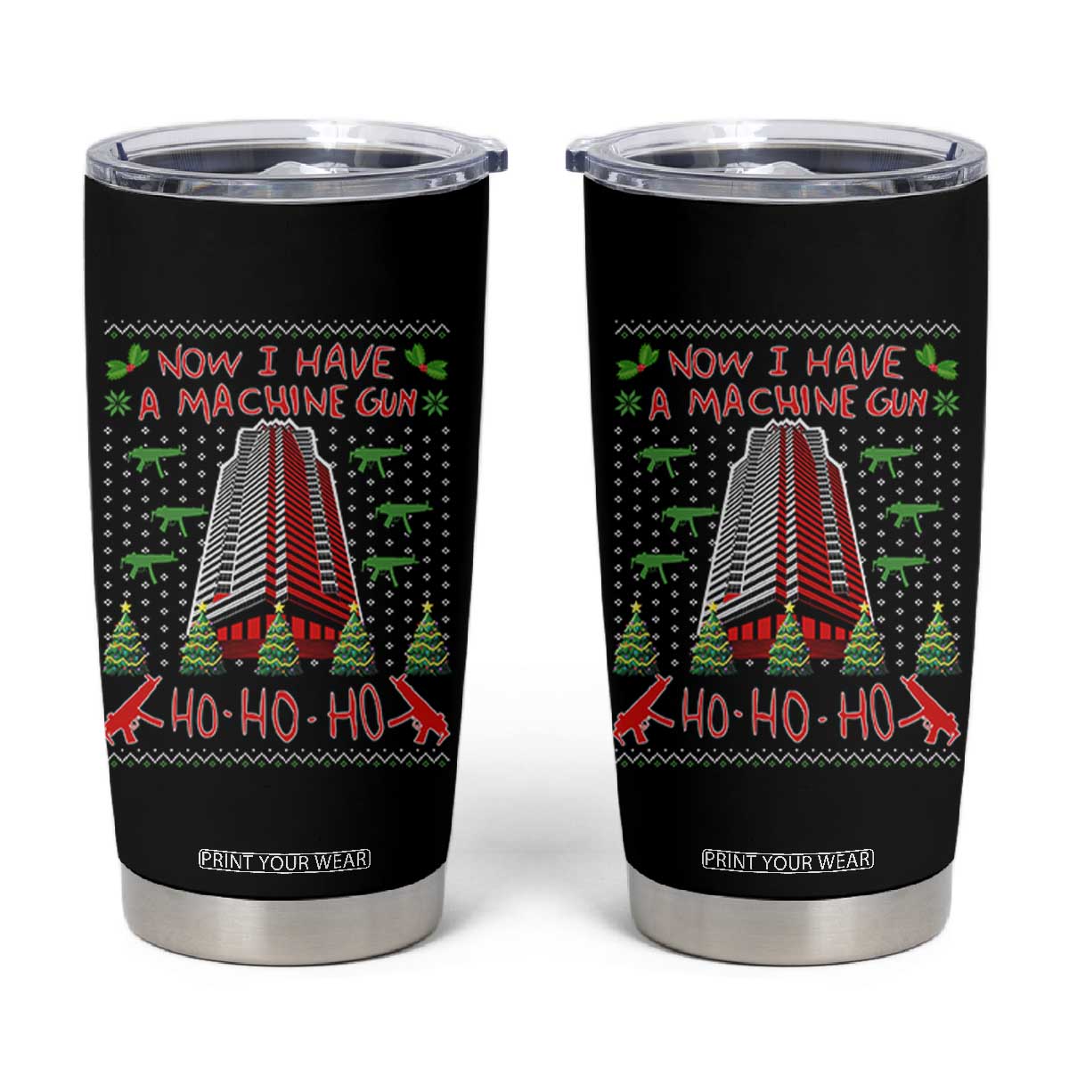 Now I Have A Machine Gun Tumbler Cup Nakatomi Plaza Christmas Party 1988 Ugly Xmas Gift TS10 Black Print Your Wear