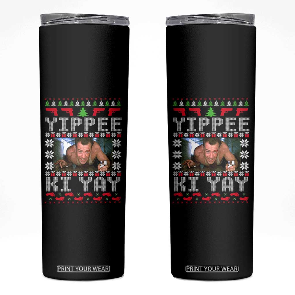 Yippee Ki Yay Skinny Tumbler Funny 80's Movie Xmas Gift Ugly Christmas TS10 Black Print Your Wear