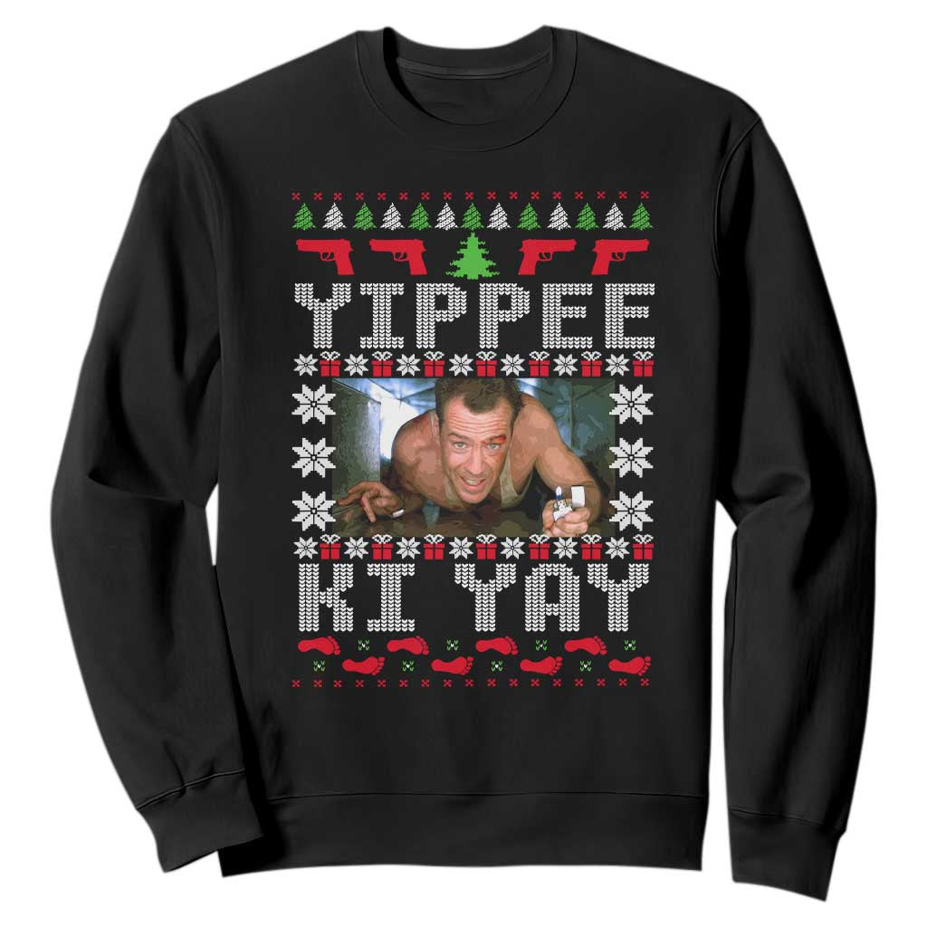Yippee Ki Yay Sweatshirt Funny 80's Movie Xmas Gift Ugly Christmas TS10 Black Print Your Wear