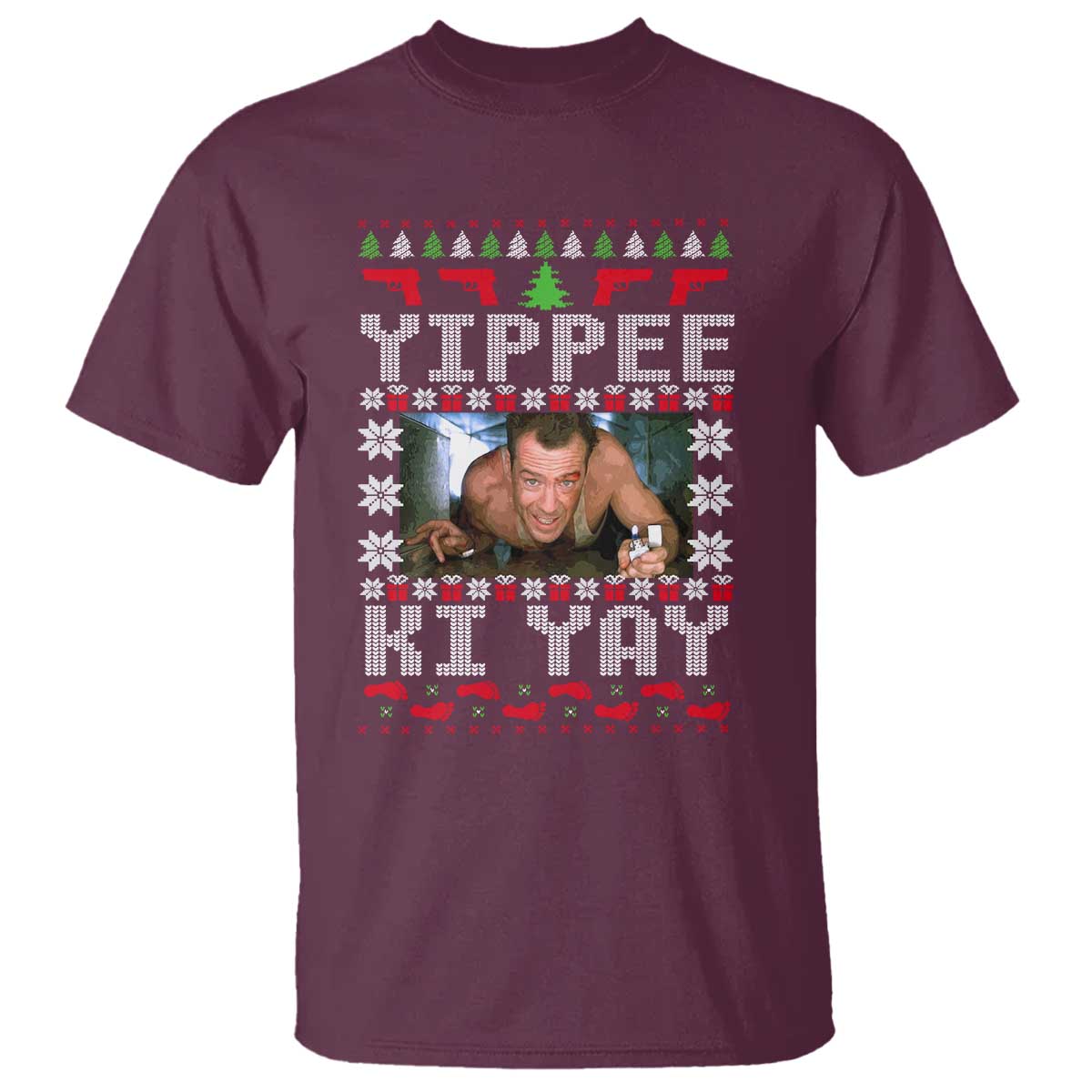 Yippee Ki Yay T Shirt Funny 80's Movie Xmas Gift Ugly Christmas TS10 Maroon Print Your Wear