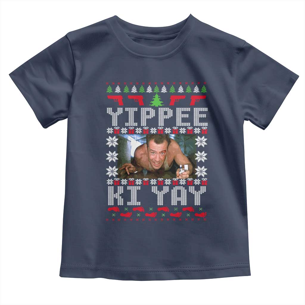 Yippee Ki Yay Toddler T Shirt Funny 80's Movie Xmas Gift Ugly Christmas TS10 Navy Print Your Wear