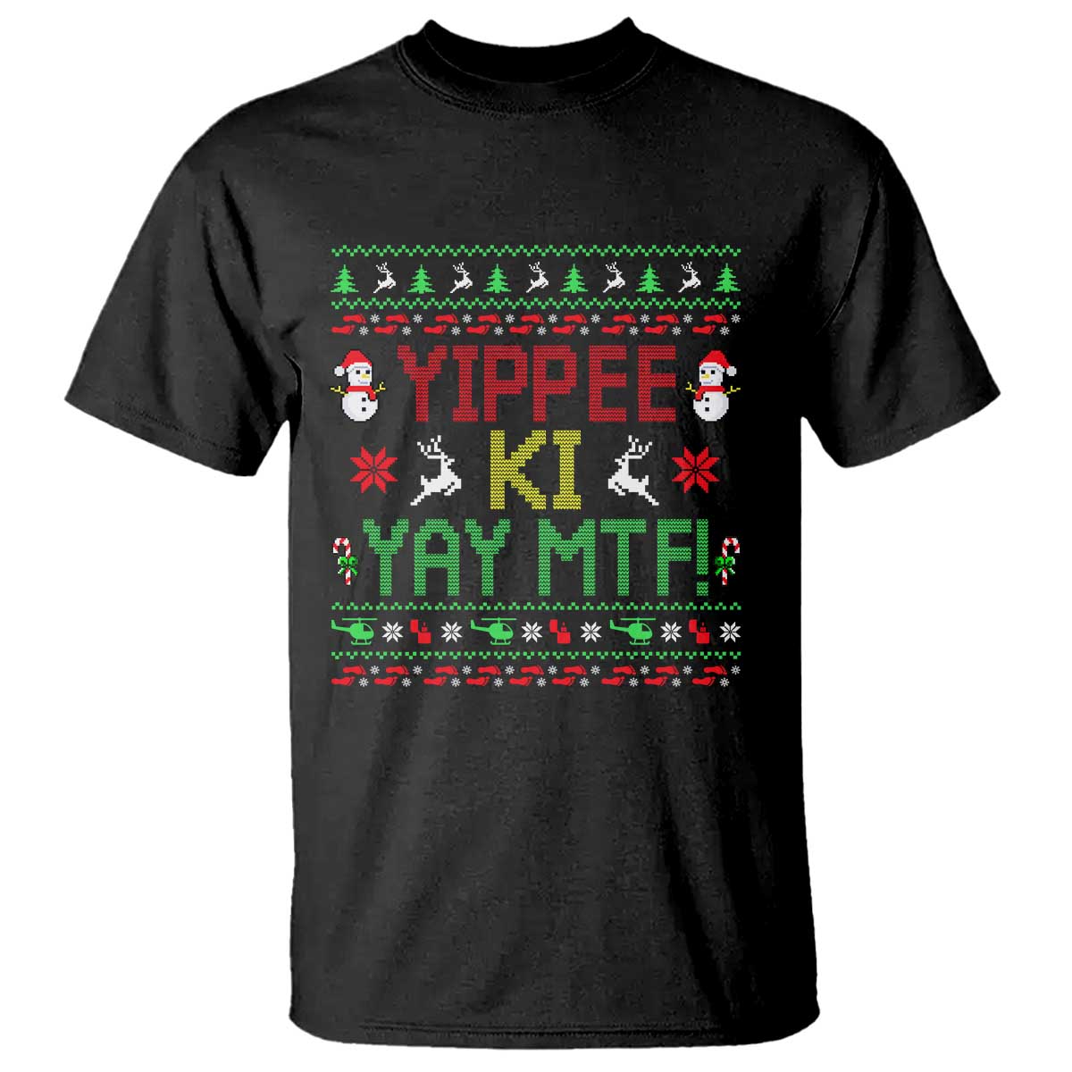 Yippee Ki Yay T Shirt 80's Movie Xmas Gift Ugly Christmas TS10 Black Print Your Wear