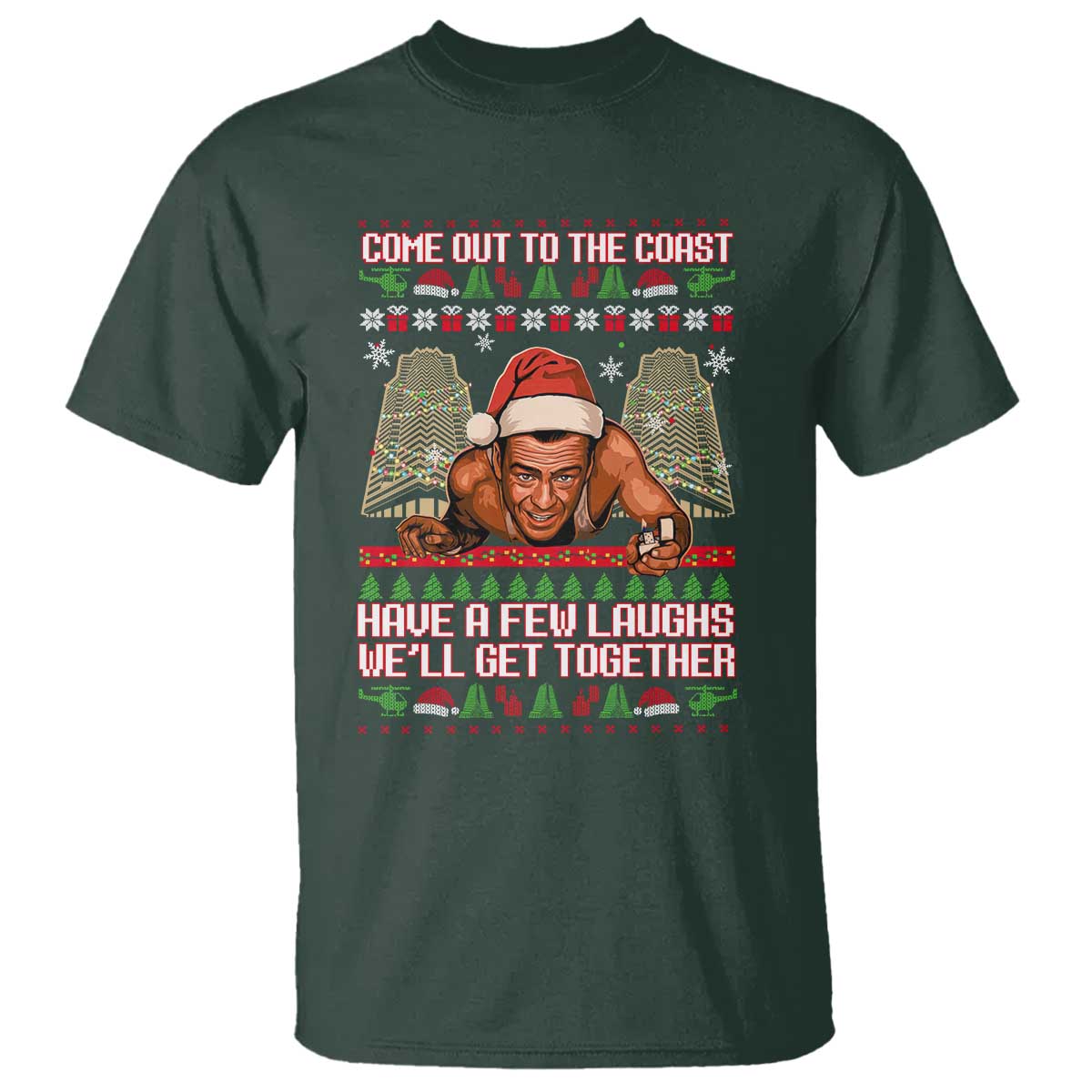 Nakatomi Plaza Party 1988 T Shirt Come Out To The Coast Mcclane Ugly Xmas TS10 Dark Forest Green Print Your Wear