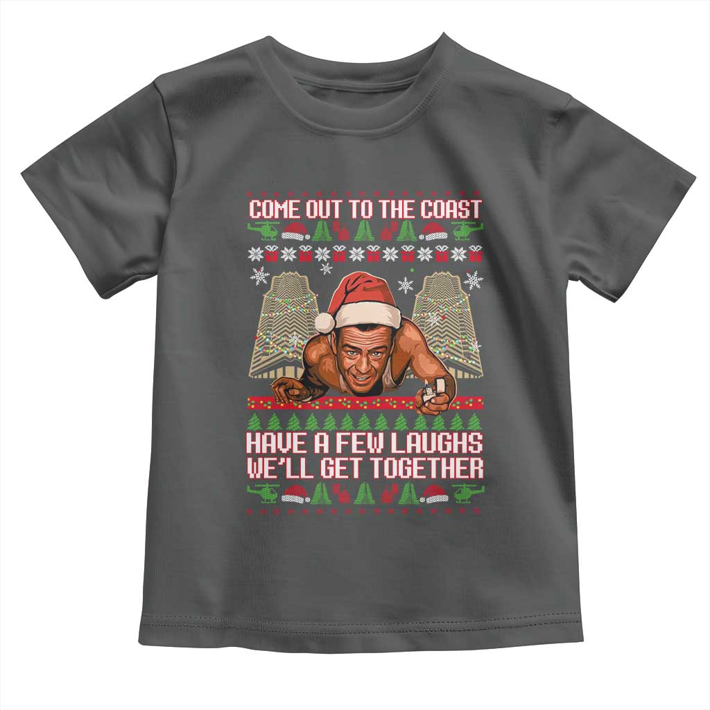 Nakatomi Plaza Party 1988 Toddler T Shirt Come Out To The Coast Mcclane Ugly Xmas TS10 Dark Heather Print Your Wear