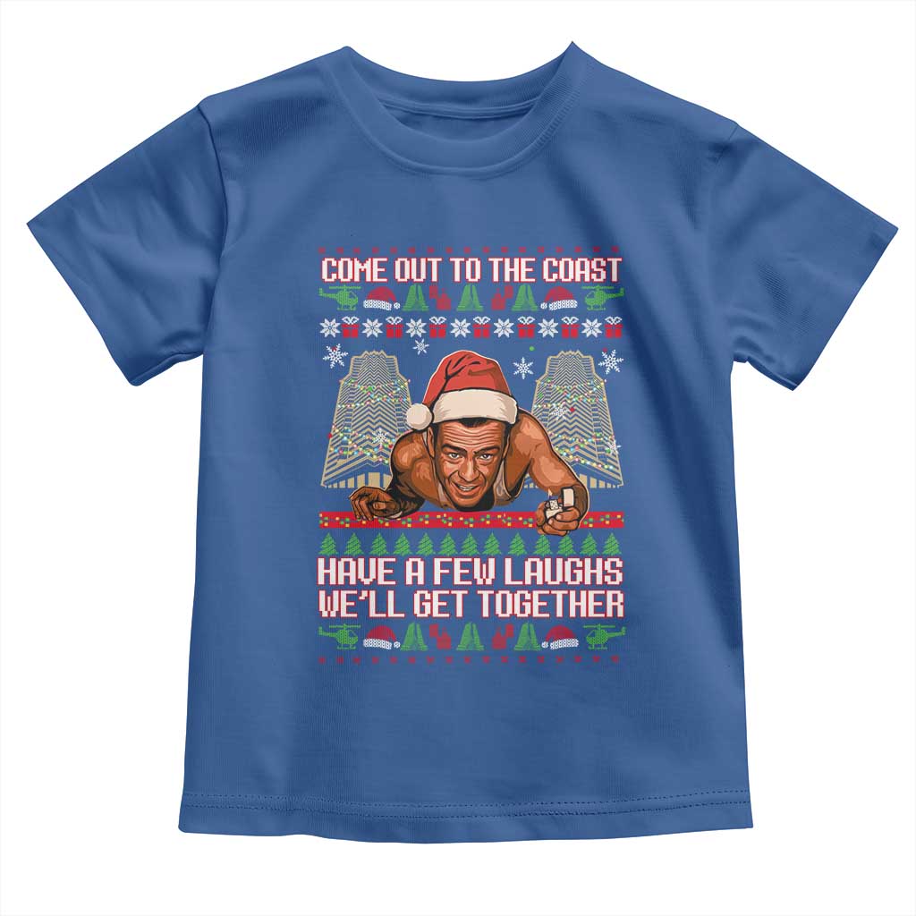Nakatomi Plaza Party 1988 Toddler T Shirt Come Out To The Coast Mcclane Ugly Xmas TS10 Royal Blue Print Your Wear