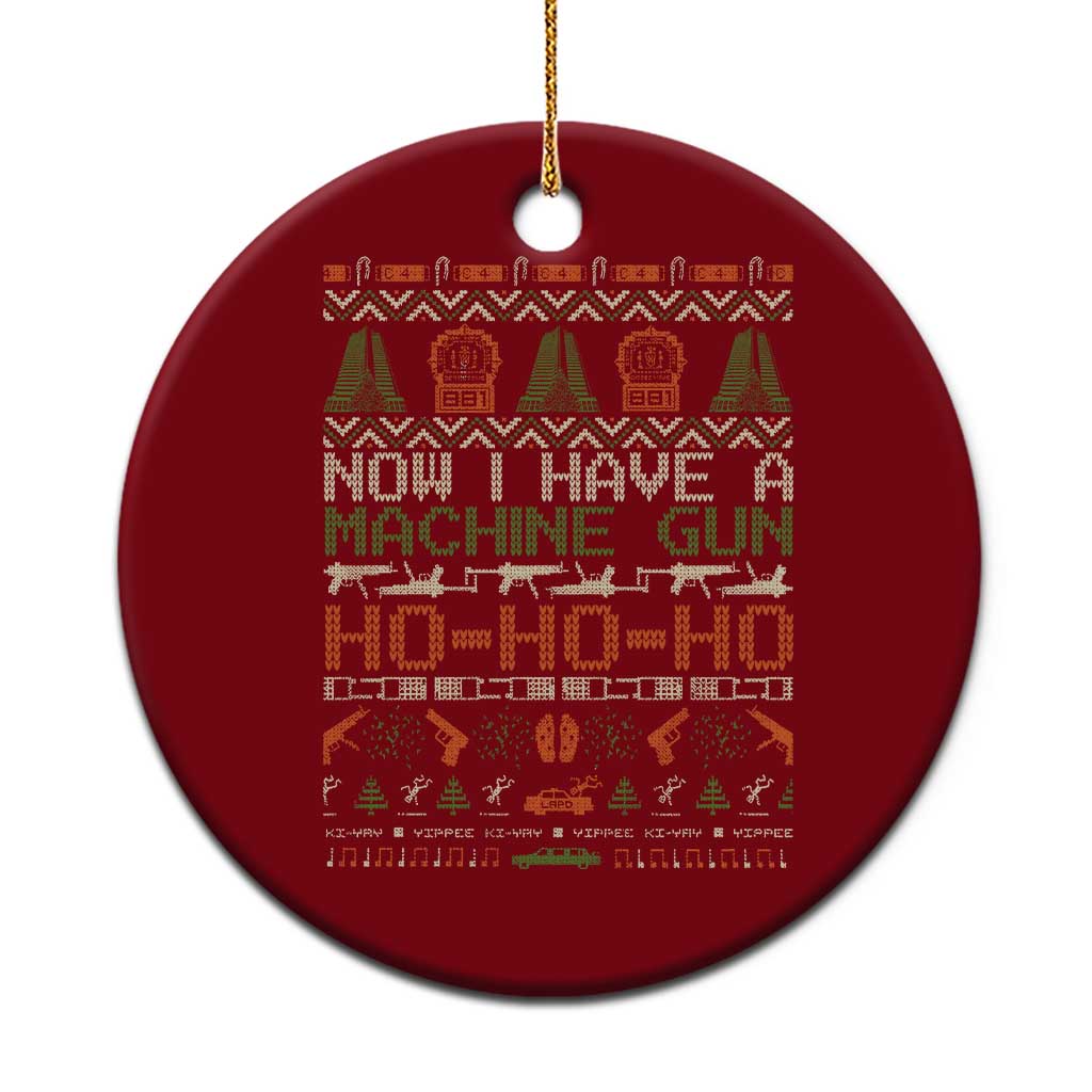 Now I Have A Machine Gun Ceramic Ornament Xmas 90s Movie Ugly Xmas TS10 1pc Red Print Your Wear