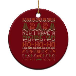 Now I Have A Machine Gun Ceramic Ornament Xmas 90s Movie Ugly Xmas TS10 1pc Red Print Your Wear