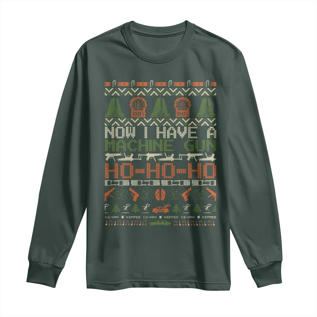 Now I Have A Machine Gun Long Sleeve Shirt Christmas 90s Movie Ugly Xmas TS10 Dark Forest Green Print Your Wear