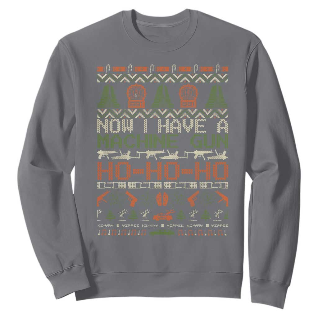 Now I Have A Machine Gun Sweatshirt Christmas 90s Movie Ugly Xmas TS10 Charcoal Print Your Wear