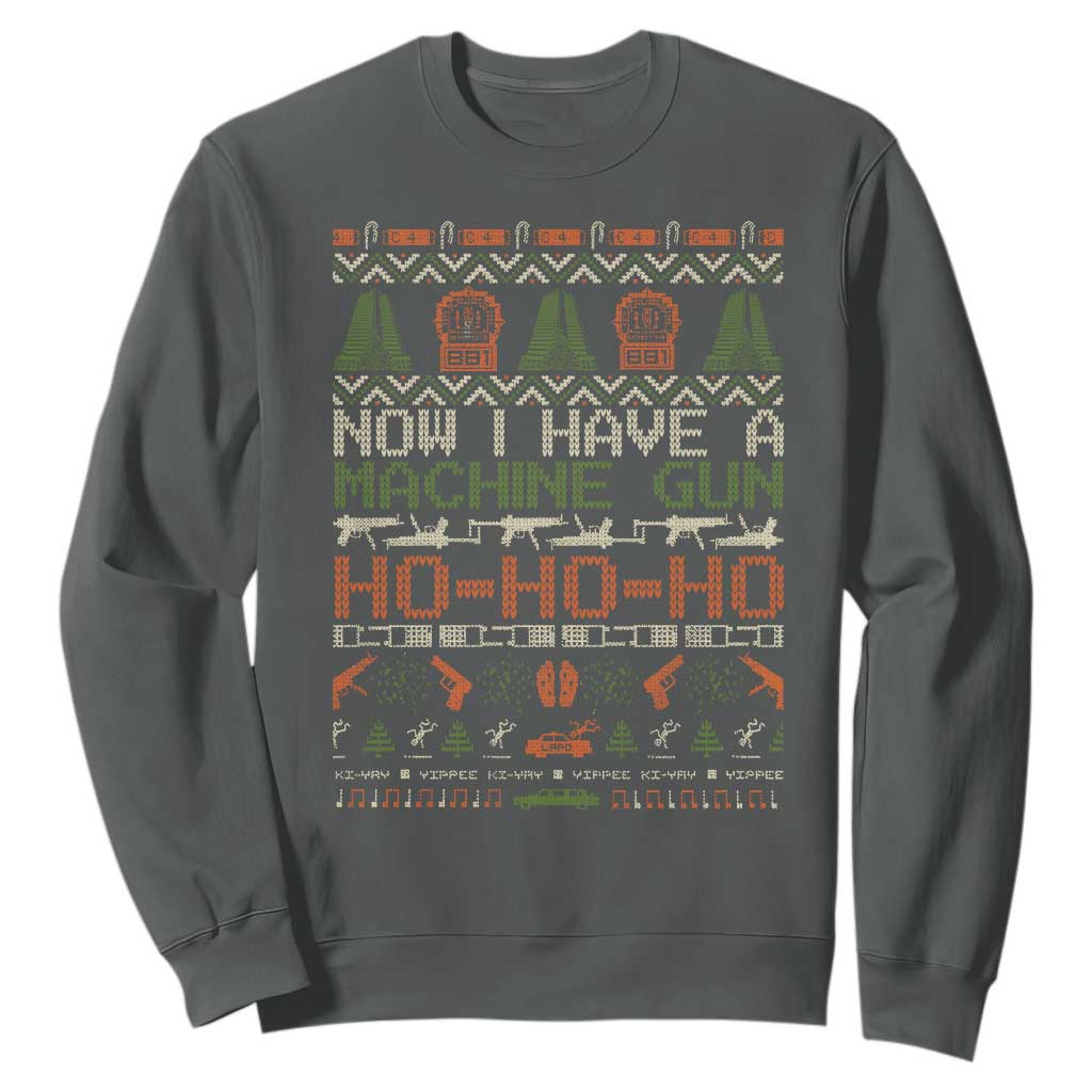 Now I Have A Machine Gun Sweatshirt Christmas 90s Movie Ugly Xmas TS10 Dark Heather Print Your Wear