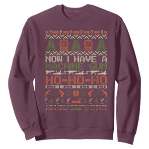 Now I Have A Machine Gun Sweatshirt Christmas 90s Movie Ugly Xmas TS10 Maroon Print Your Wear