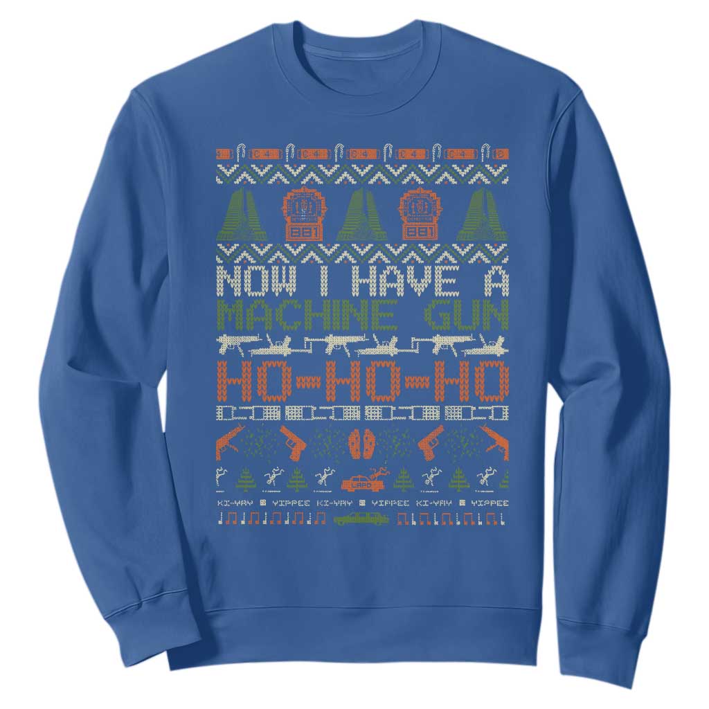 Now I Have A Machine Gun Sweatshirt Christmas 90s Movie Ugly Xmas TS10 Royal Blue Print Your Wear
