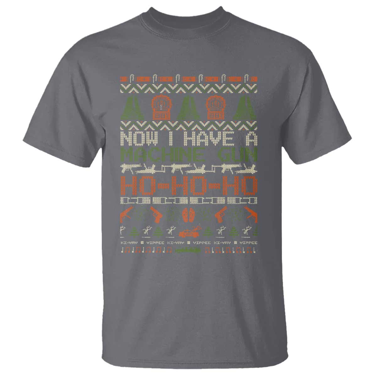 Now I Have A Machine Gun T Shirt Christmas 90s Movie Ugly Xmas TS10 Charcoal Print Your Wear