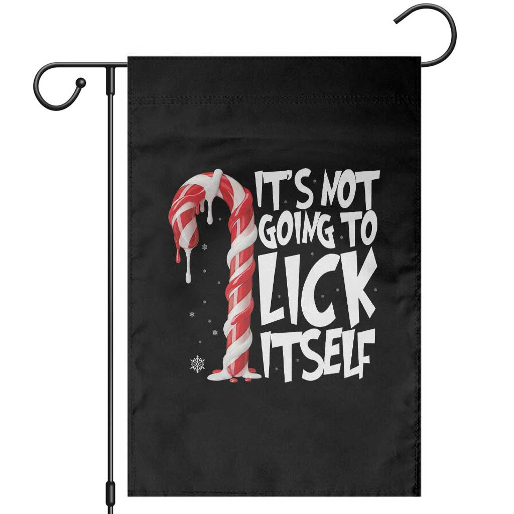 Funny Dirty Christmas Garden Flag It's Not Going To Lick Itself Adult Humor Cringe Candy Cane TS10 Black Print Your Wear