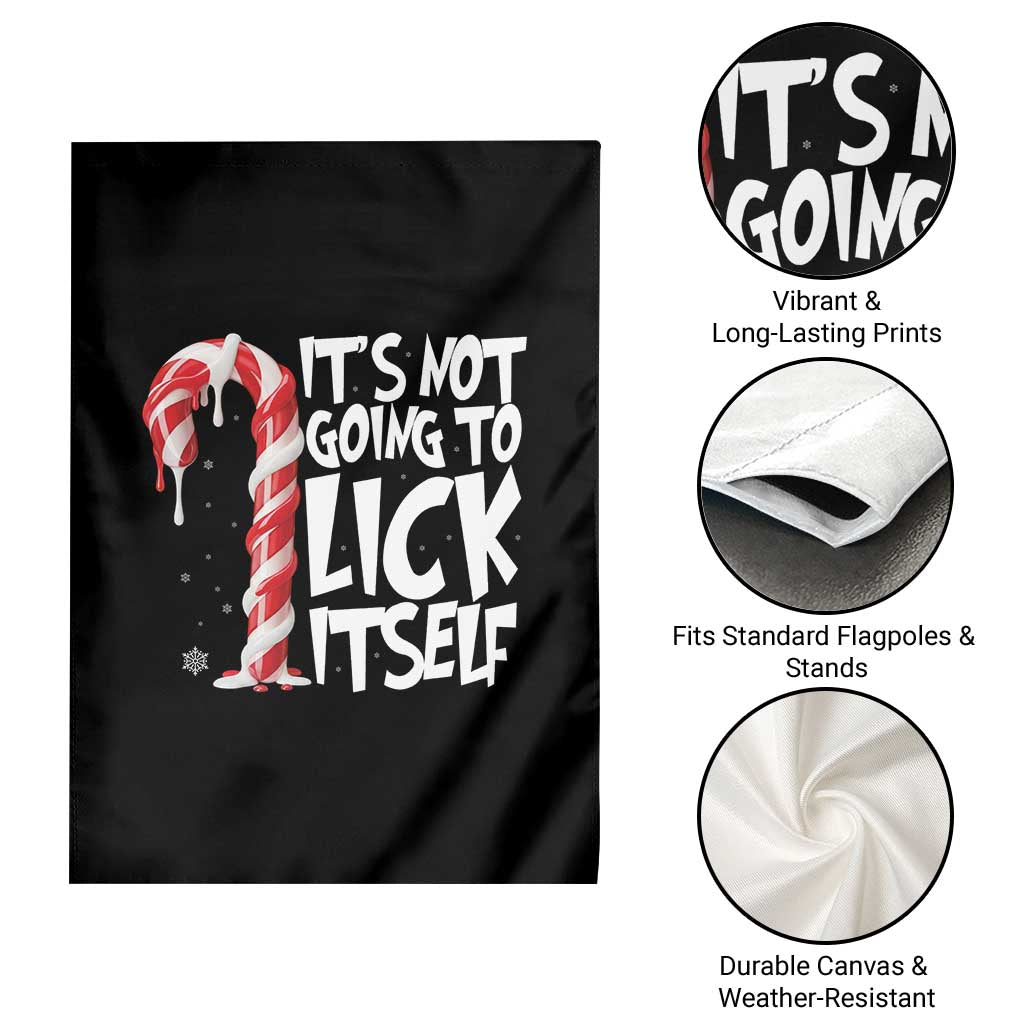 Funny Dirty Christmas Garden Flag It's Not Going To Lick Itself Adult Humor Cringe Candy Cane TS10 Print Your Wear