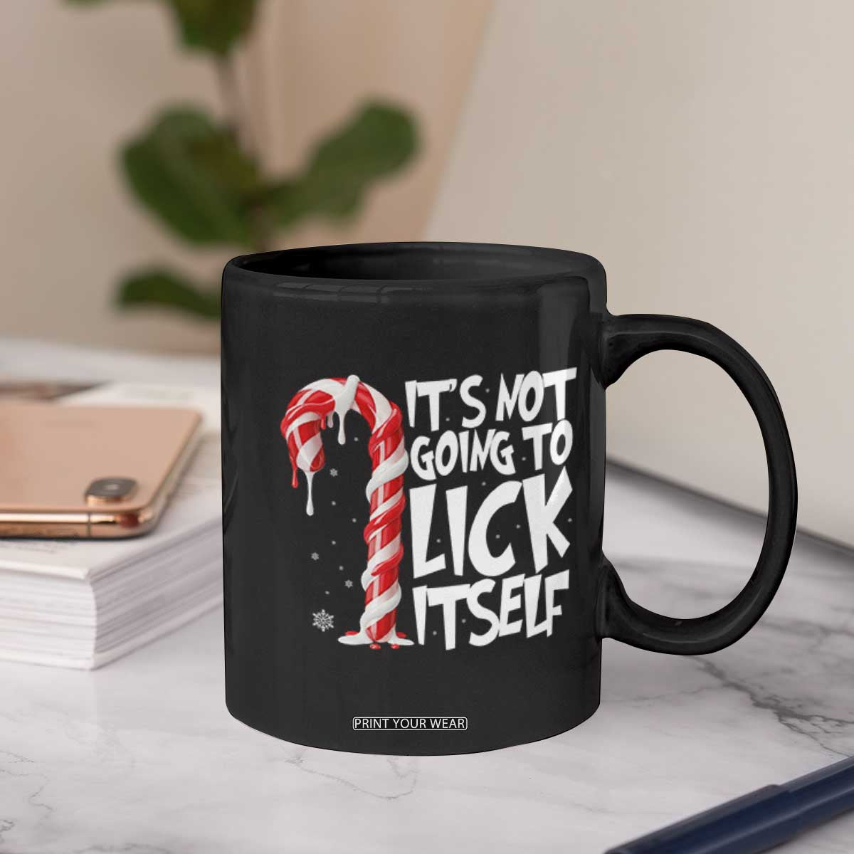 Funny Dirty Christmas Coffee Mug It's Not Going To Lick Itself Adult Humor Cringe Candy Cane TS10 Print Your Wear