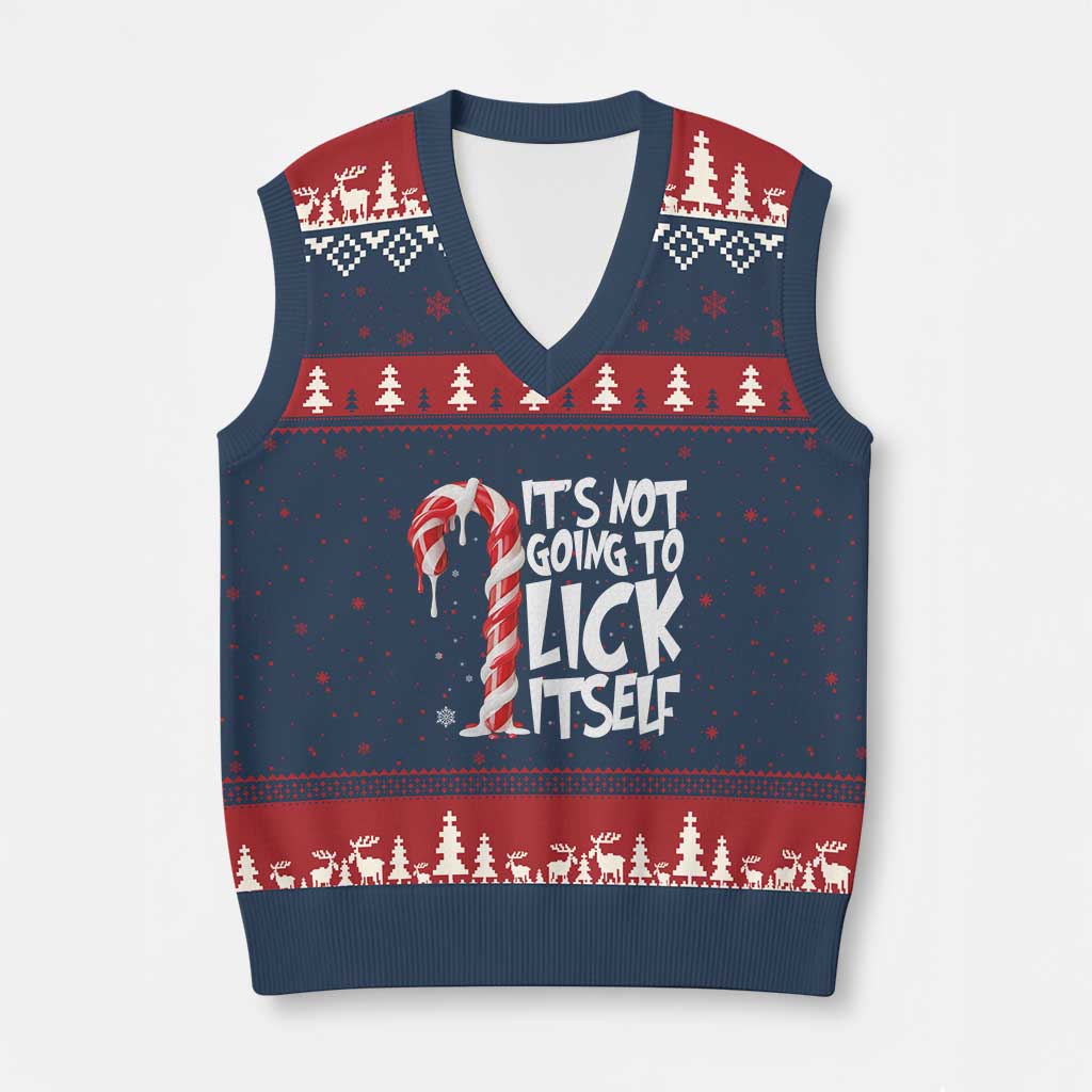 Funny Dirty Xmas V-Neck Knit Sweater Vest It's Not Going To Lick Itself Adult Humor Cringe Candy Cane TS10 Navy Red Print Your Wear