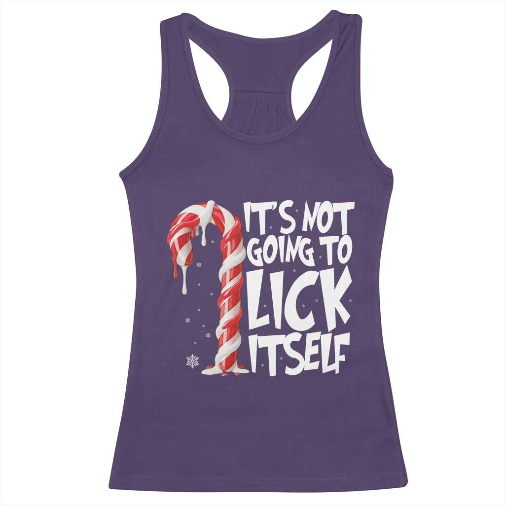 Funny Dirty Christmas Racerback Tank Top It's Not Going To Lick Itself Adult Humor Cringe Candy Cane TS10 Purple Print Your Wear