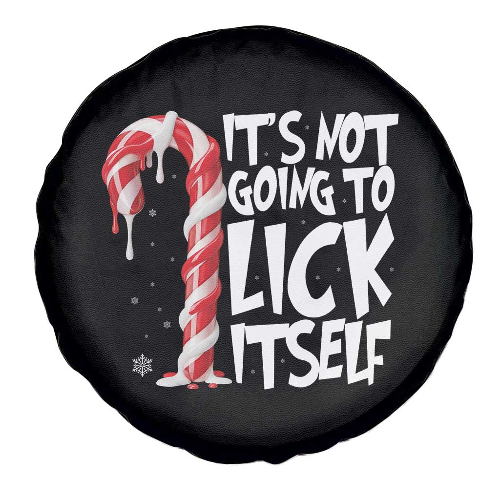 Funny Dirty Christmas Spare Tire Cover It's Not Going To Lick Itself Adult Humor Cringe Candy Cane TS10 Print Your Wear