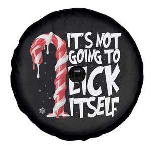 Funny Dirty Christmas Spare Tire Cover It's Not Going To Lick Itself Adult Humor Cringe Candy Cane TS10 Print Your Wear