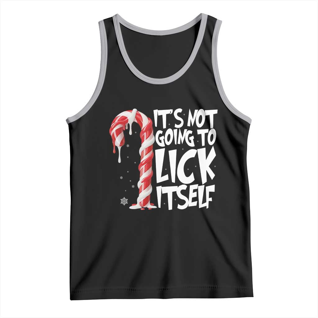 Funny Dirty Christmas Tank Top It's Not Going To Lick Itself Adult Humor Cringe Candy Cane TS10 Black Athletic Heather Print Your Wear