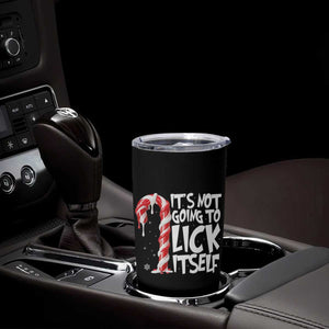 Funny Dirty Christmas Tumbler Cup It's Not Going To Lick Itself Adult Humor Cringe Candy Cane TS10 Print Your Wear