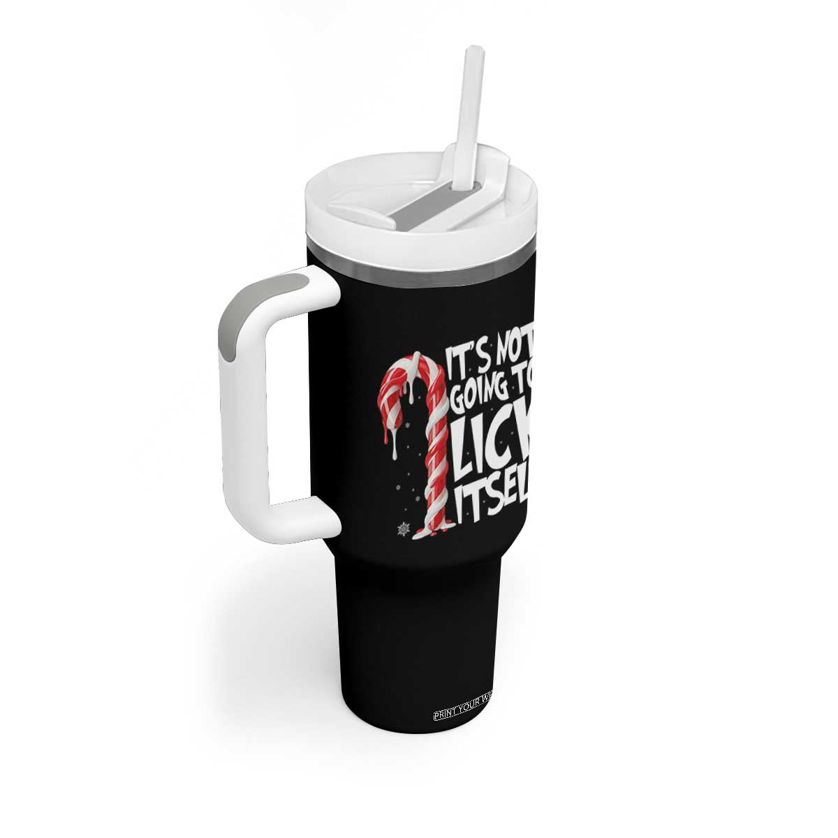 Funny Dirty Christmas Tumbler With Handle It's Not Going To Lick Itself Adult Humor Cringe Candy Cane TS10 Print Your Wear