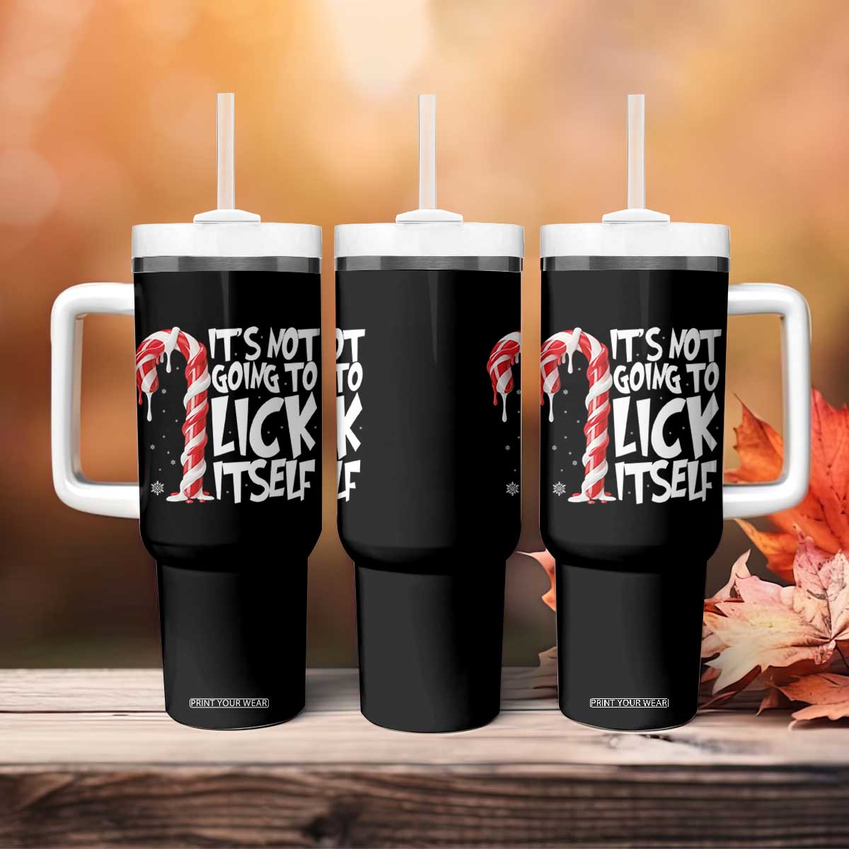 Funny Dirty Christmas Tumbler With Handle It's Not Going To Lick Itself Adult Humor Cringe Candy Cane TS10 Print Your Wear