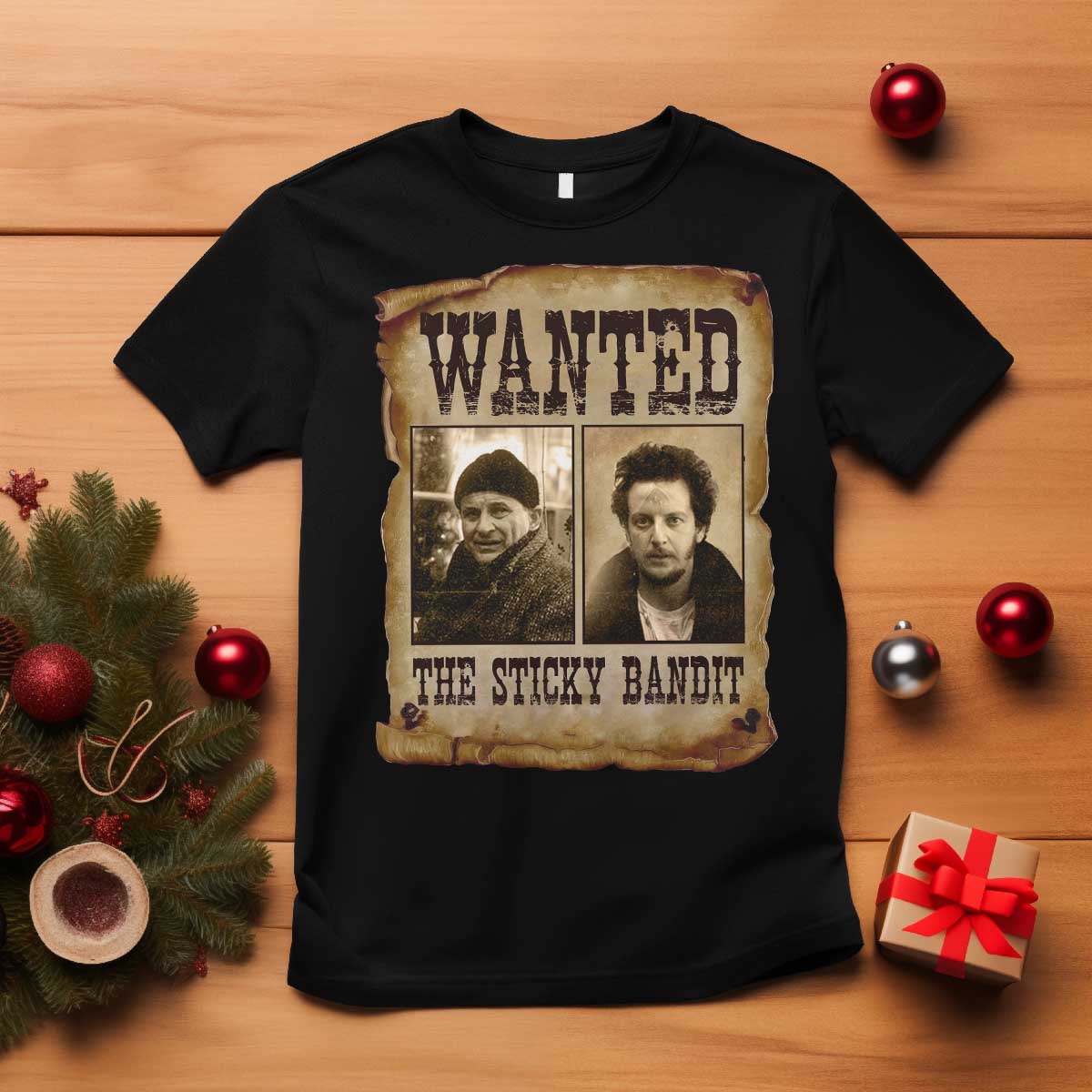 Funny Christmas Movie T Shirt Wanted Sticky Bandit Merry Xmas Ya Filthy Animal TS10 Black Print Your Wear