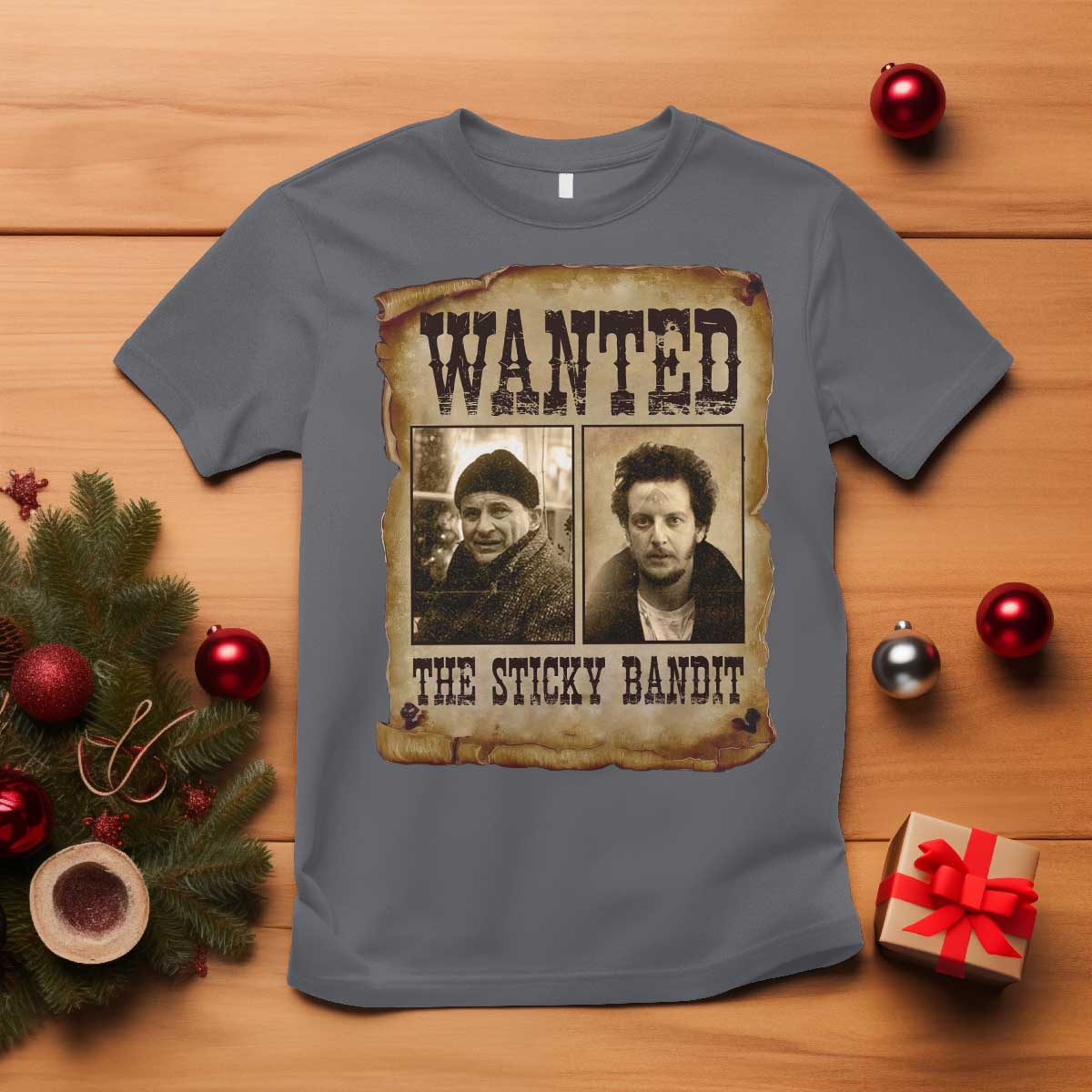 Funny Christmas Movie T Shirt Wanted Sticky Bandit Merry Xmas Ya Filthy Animal TS10 Charcoal Print Your Wear