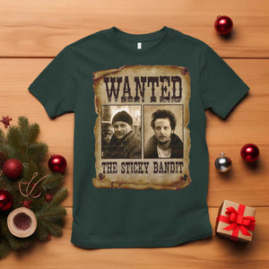 Funny Christmas Movie T Shirt Wanted Sticky Bandit Merry Xmas Ya Filthy Animal TS10 Dark Forest Green Print Your Wear