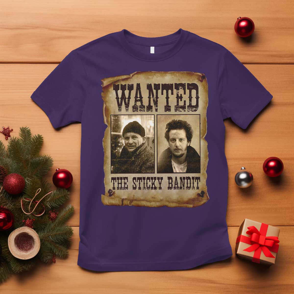 Funny Christmas Movie T Shirt Wanted Sticky Bandit Merry Xmas Ya Filthy Animal TS10 Purple Print Your Wear
