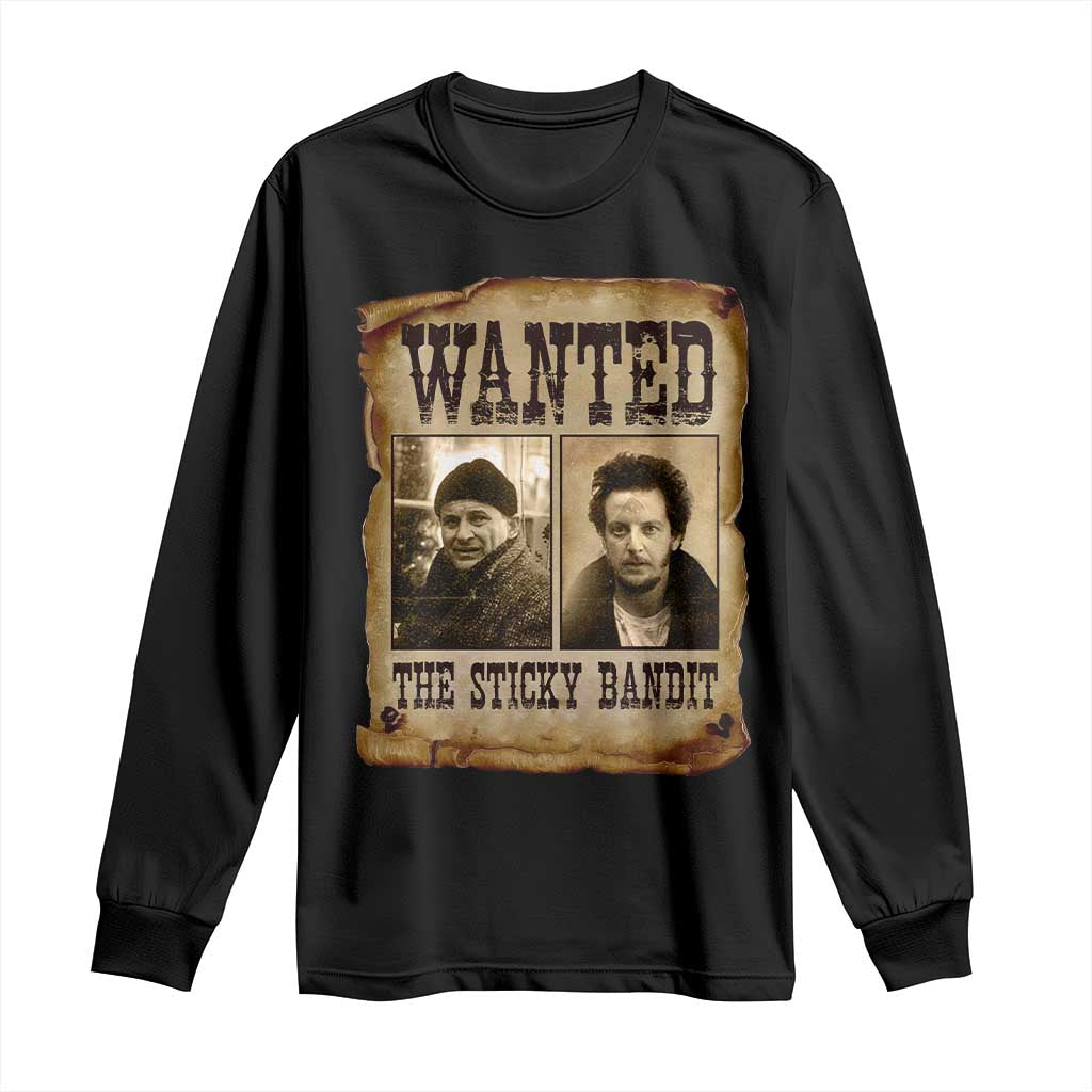 Funny Christmas Movie Long Sleeve Shirt Wanted Sticky Bandit Merry Xmas Ya Filthy Animal TS10 Black Print Your Wear
