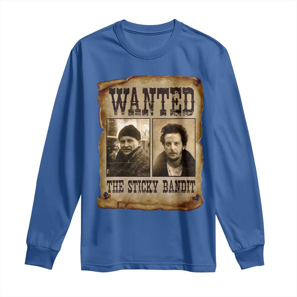 Funny Christmas Movie Long Sleeve Shirt Wanted Sticky Bandit Merry Xmas Ya Filthy Animal TS10 Royal Blue Print Your Wear
