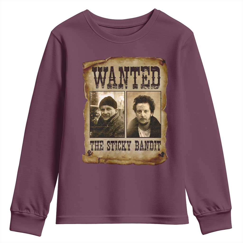 Funny Christmas Movie Youth Sweatshirt Wanted Sticky Bandit Merry Xmas Ya Filthy Animal TS10 Maroon Print Your Wear