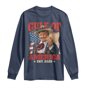 Gulf Of USA 2025 Long Sleeve Shirt USA American Flag Trump Gulf Mexico TS10 Navy Print Your Wear