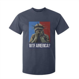 WTF America T Shirt For Kid Humor Statue of Liberty TS10 Navy Print Your Wear