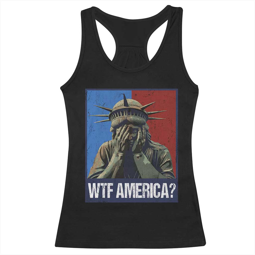 WTF America Racerback Tank Top Humor Statue of Liberty TS10 Black Print Your Wear
