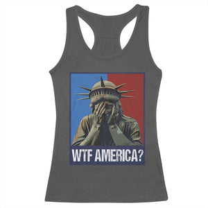 WTF America Racerback Tank Top Humor Statue of Liberty TS10 Dark Heather Print Your Wear