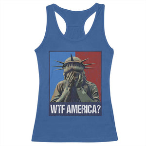 WTF America Racerback Tank Top Humor Statue of Liberty TS10 Royal Blue Print Your Wear
