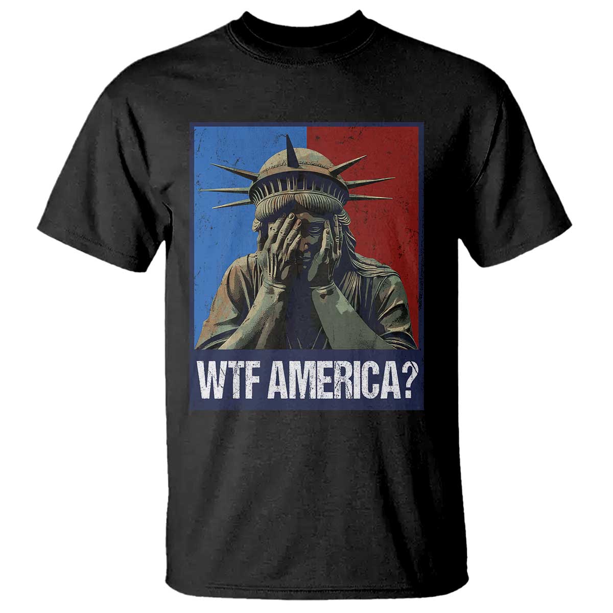 WTF America T Shirt Humor Statue of Liberty TS10 Black Print Your Wear