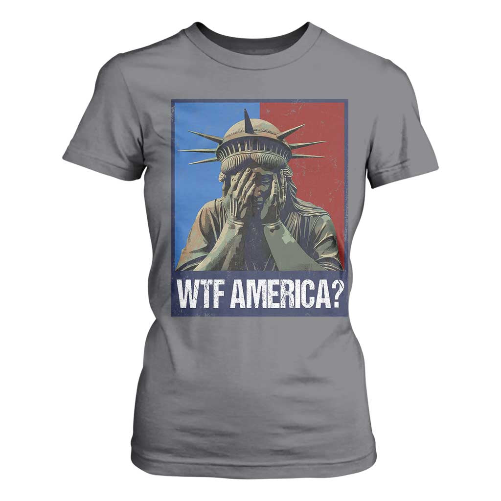 WTF America T Shirt For Women Humor Statue of Liberty TS10 Charcoal Print Your Wear