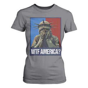 WTF America T Shirt For Women Humor Statue of Liberty TS10 Charcoal Print Your Wear