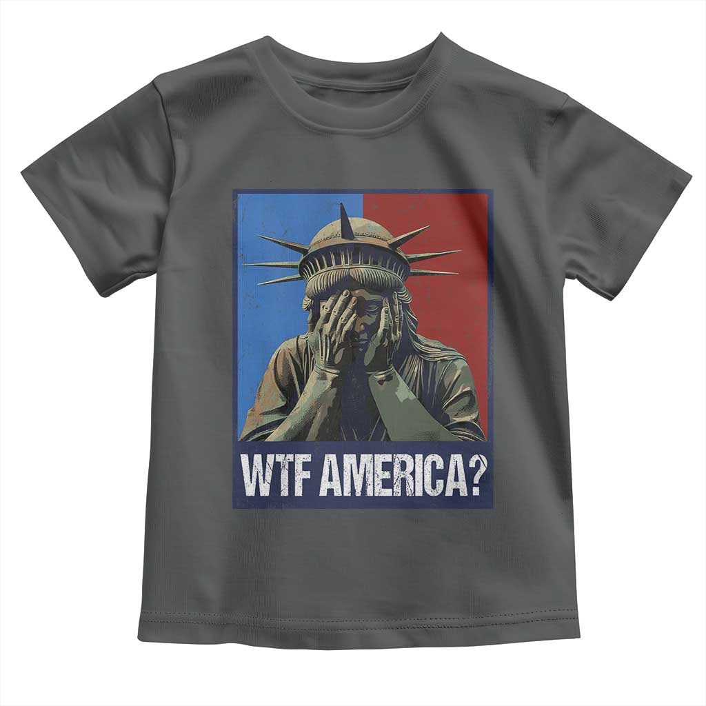 WTF America Toddler T Shirt Humor Statue of Liberty TS10 Dark Heather Print Your Wear