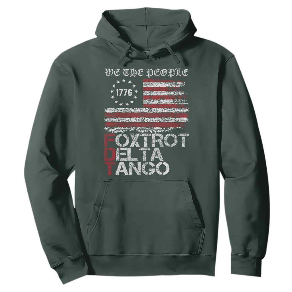 Foxtrots Delta Tangos Hoodie US Flag We The People TS10 Dark Forest Green Print Your Wear