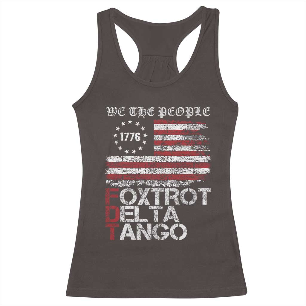 Foxtrots Delta Tangos Racerback Tank Top US Flag We The People TS10 Dark Chocolate Print Your Wear