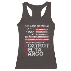 Foxtrots Delta Tangos Racerback Tank Top US Flag We The People TS10 Dark Chocolate Print Your Wear