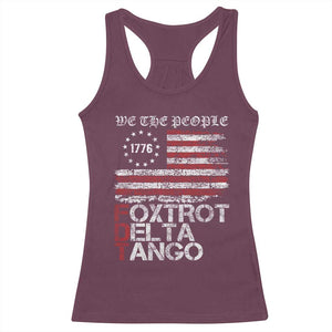 Foxtrots Delta Tangos Racerback Tank Top US Flag We The People TS10 Maroon Print Your Wear